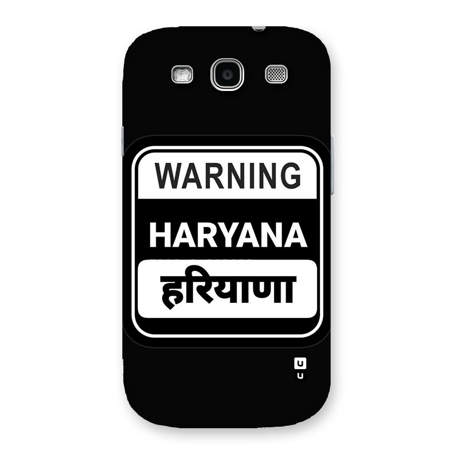 Warning Haryana Back Case for Galaxy S3