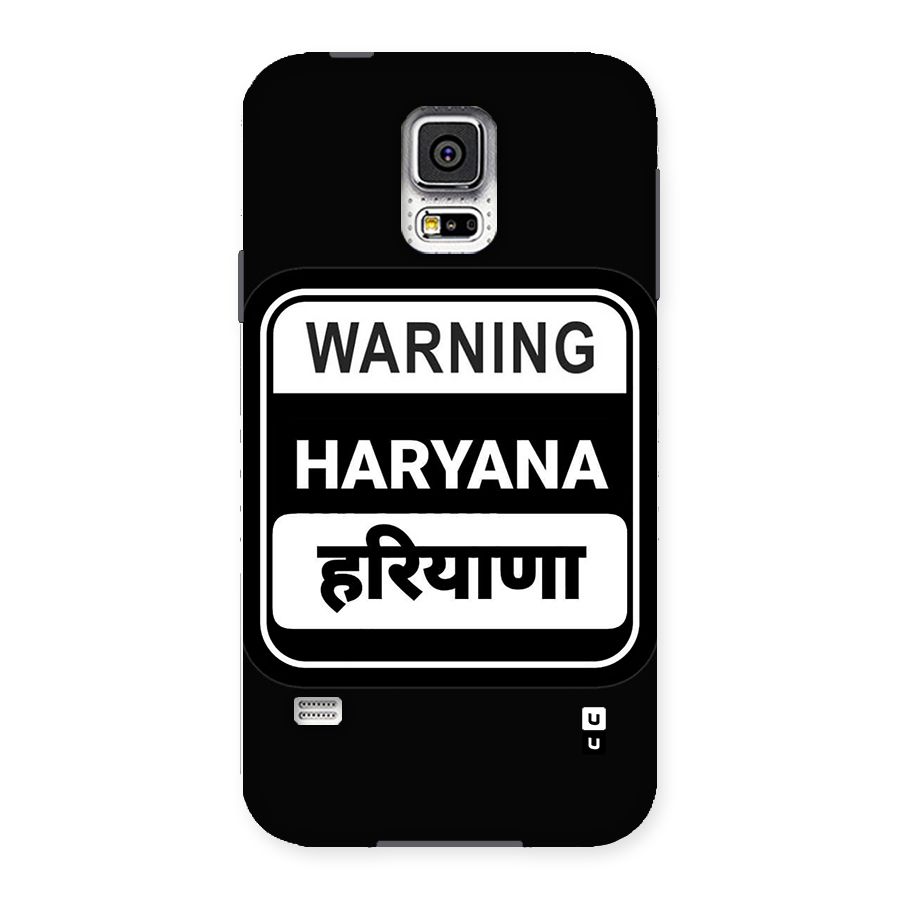 Warning Haryana Back Case for Galaxy S5