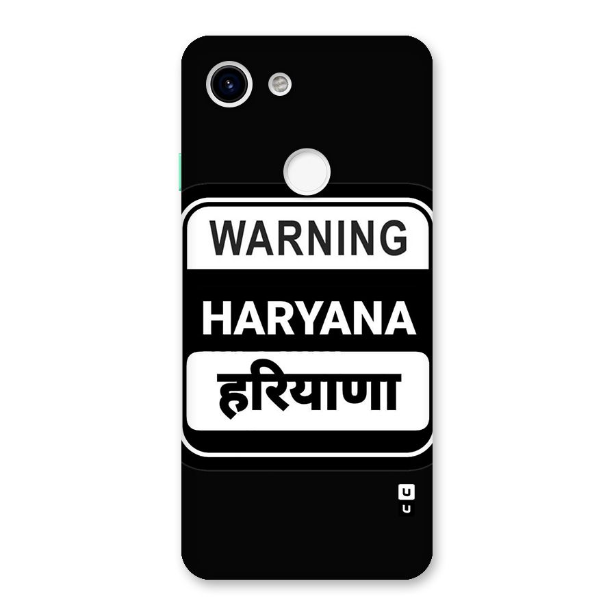 Warning Haryana Back Case for Google Pixel 3