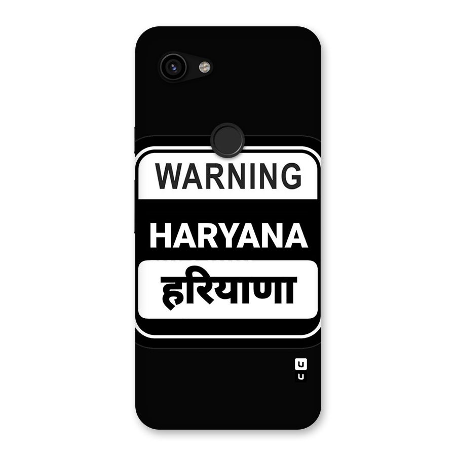 Warning Haryana Back Case for Google Pixel 3a