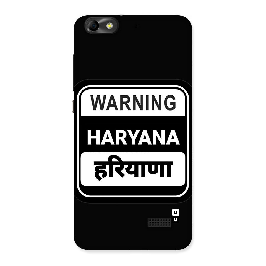 Warning Haryana Back Case for Honor 4C