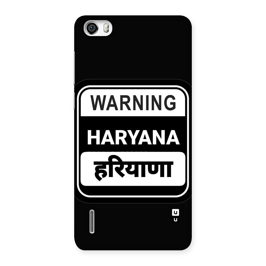 Warning Haryana Back Case for Honor 6