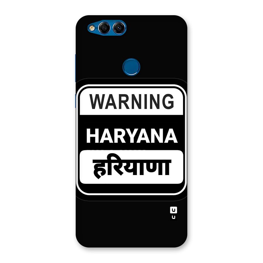 Warning Haryana Back Case for Honor 7X