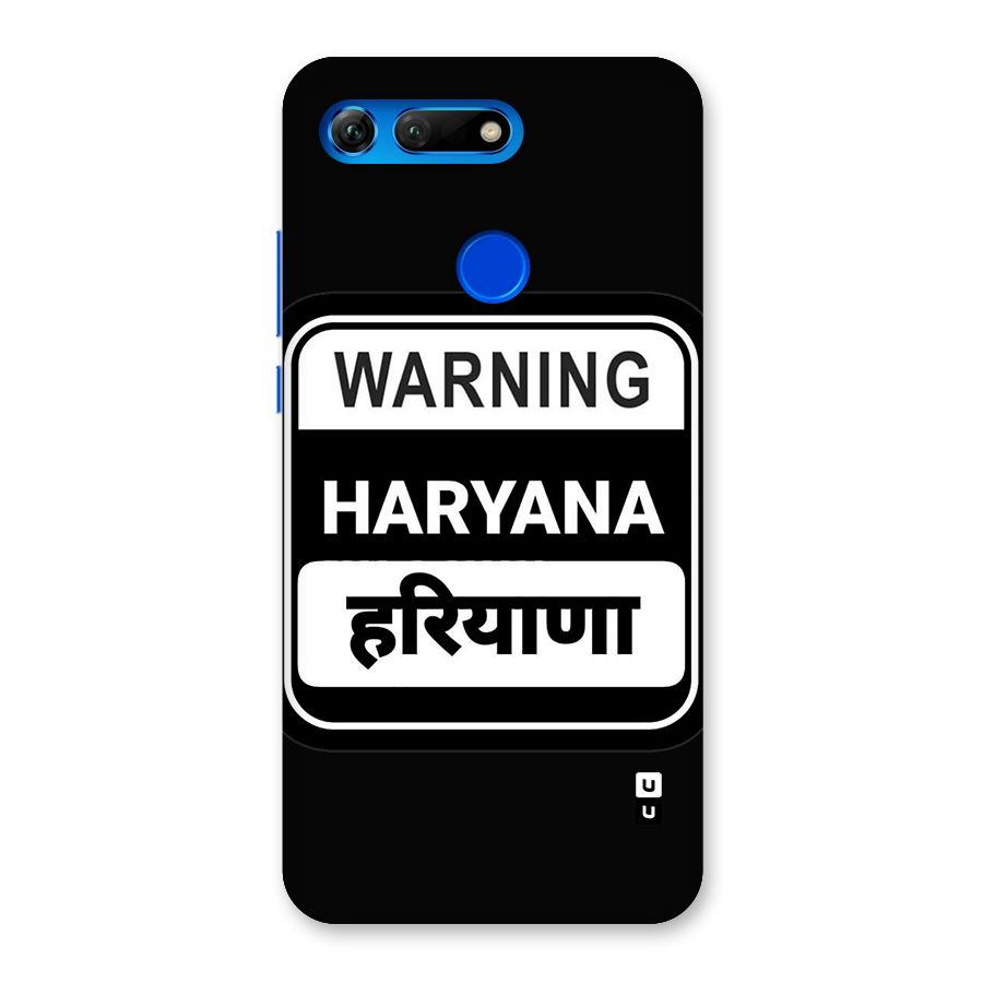 Warning Haryana Back Case for Honor View 20