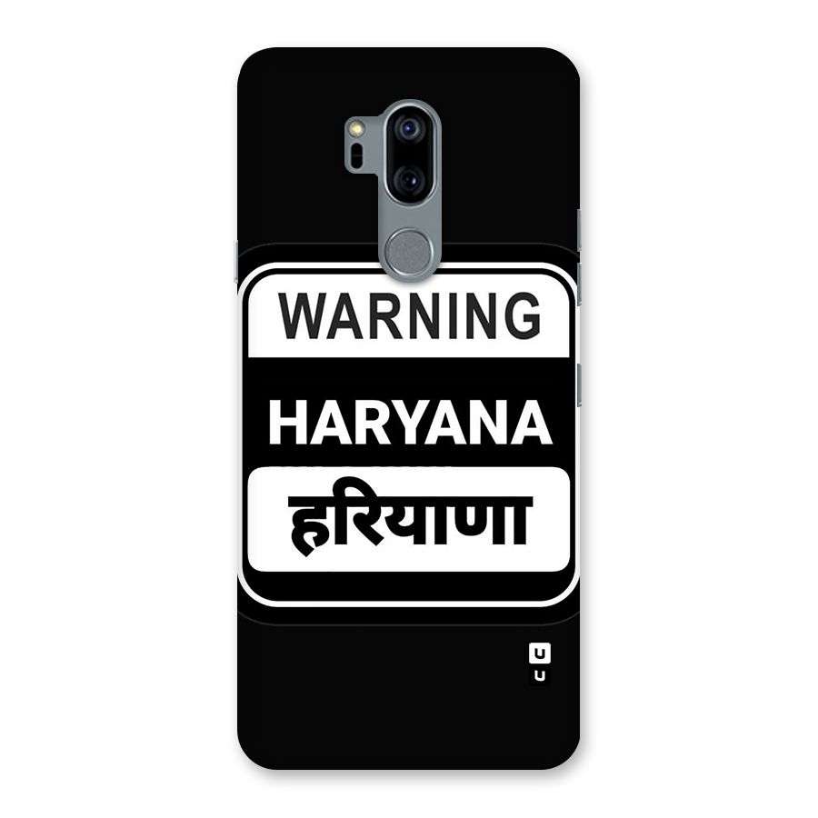 Warning Haryana Back Case for LG G7