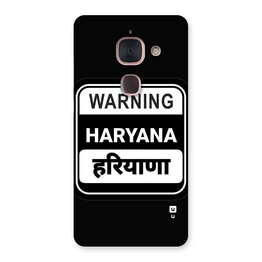 Warning Haryana Back Case for Le Max 2