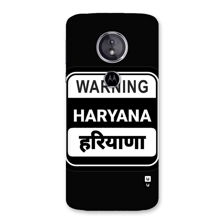 Warning Haryana Back Case for Moto E5