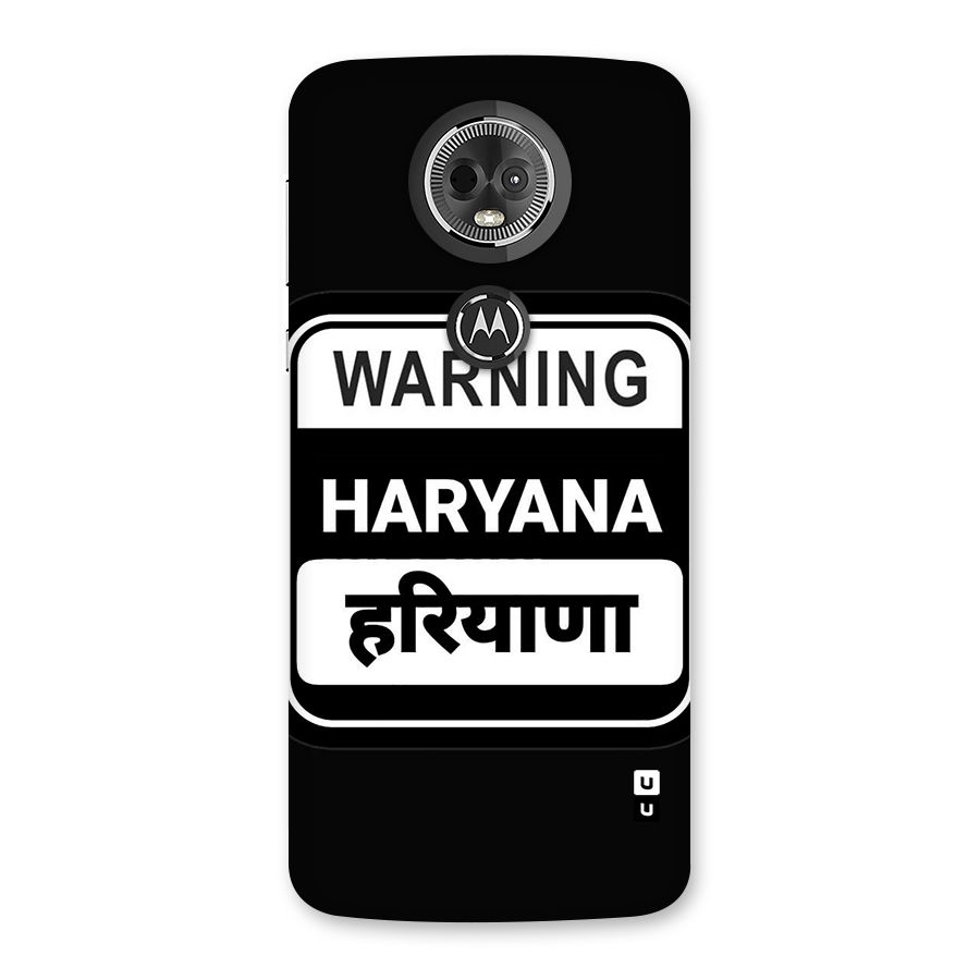 Warning Haryana Back Case for Moto E5 Plus