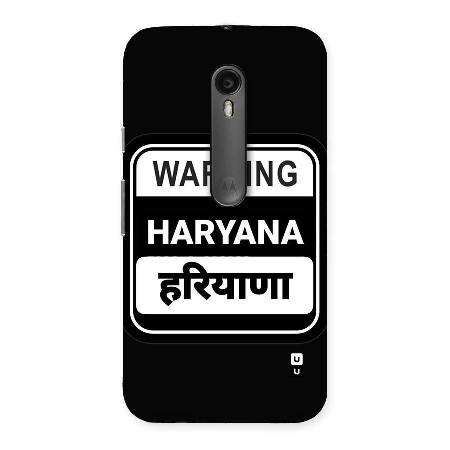 Warning Haryana Back Case for Moto G Turbo