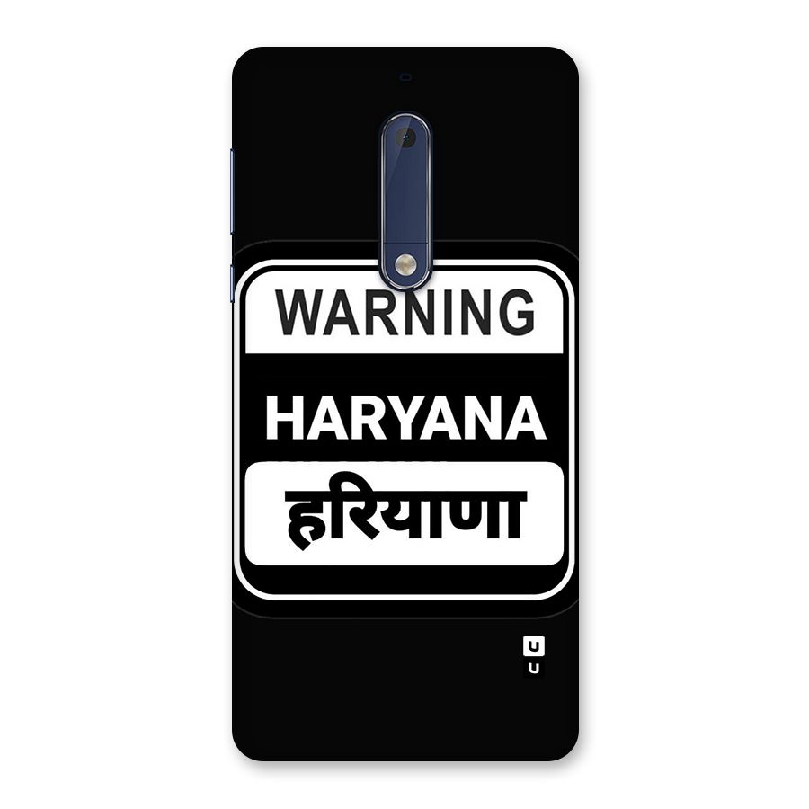 Warning Haryana Back Case for Nokia 5