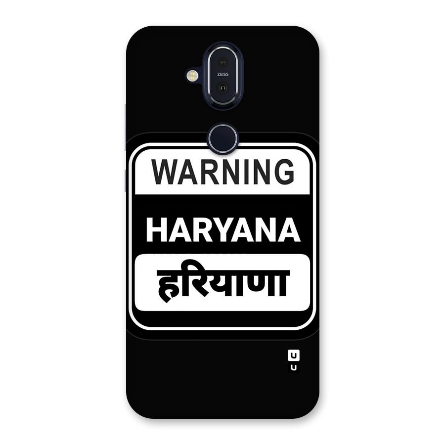 Warning Haryana Back Case for Nokia 8.1