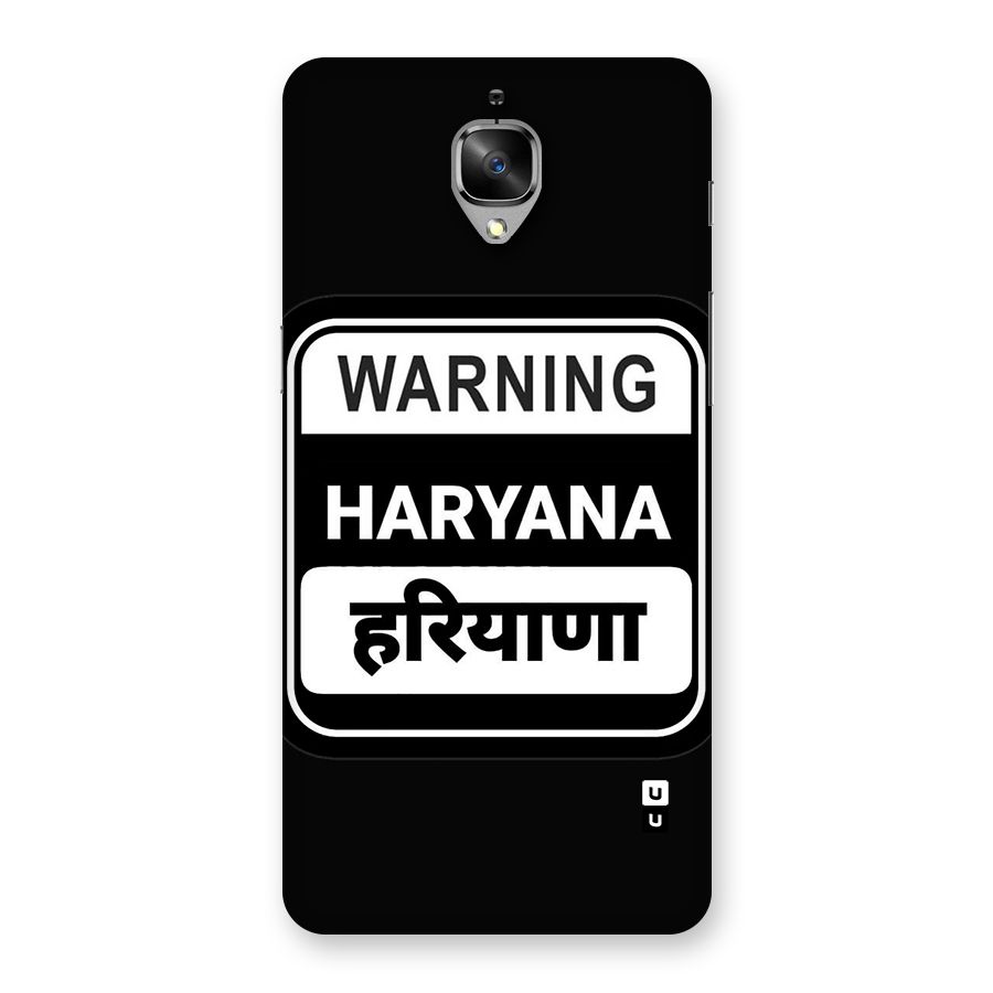 Warning Haryana Back Case for OnePlus 3