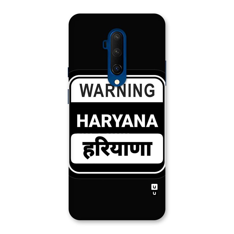 Warning Haryana Back Case for OnePlus 7T Pro