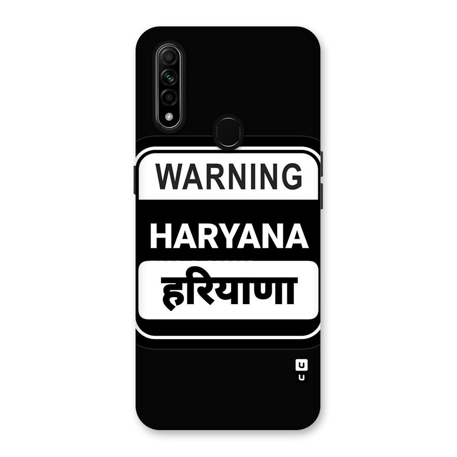 Warning Haryana Back Case for Oppo A31
