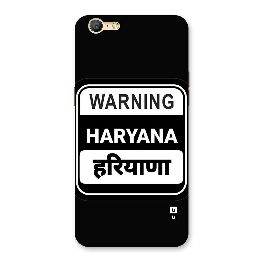 Warning Haryana Back Case for Oppo A39
