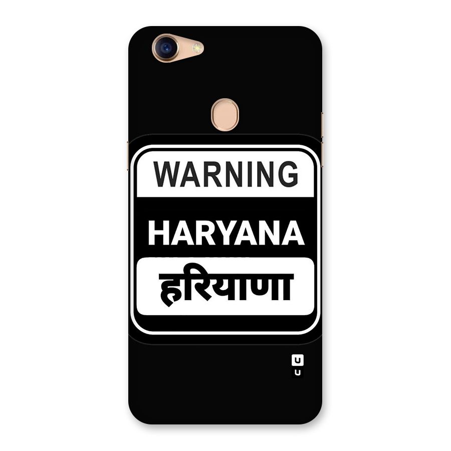 Warning Haryana Back Case for Oppo F5