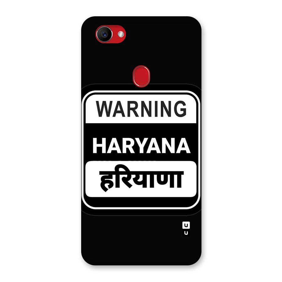 Warning Haryana Back Case for Oppo F7
