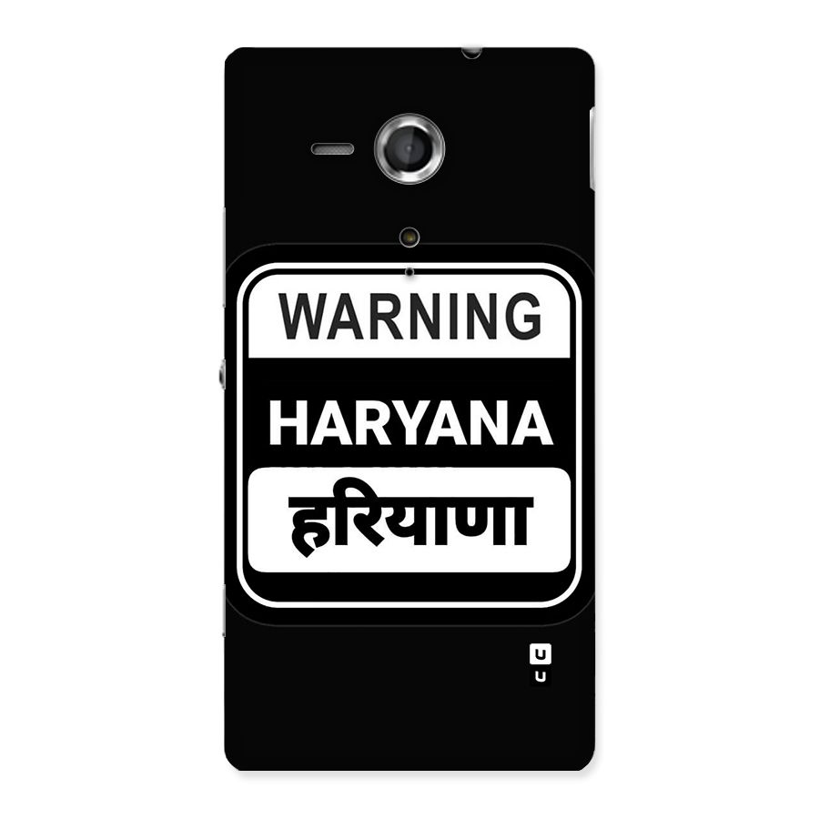 Warning Haryana Back Case for Xperia Sp