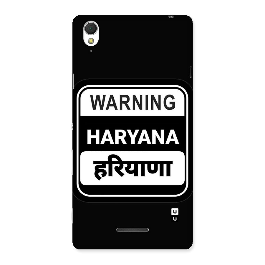 Warning Haryana Back Case for Xperia T3