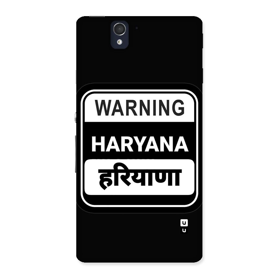 Warning Haryana Back Case for Xperia Z