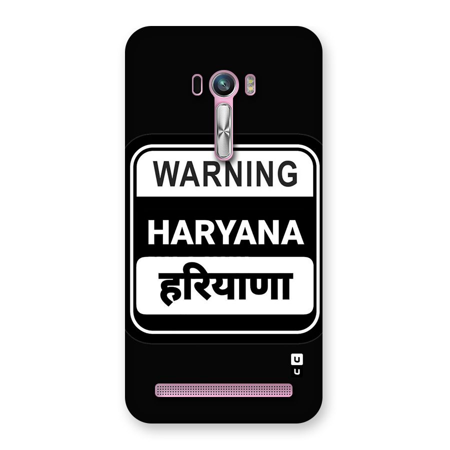 Warning Haryana Back Case for Zenfone Selfie