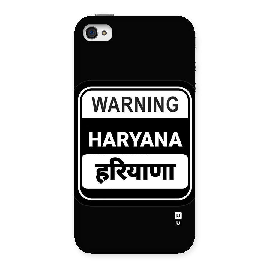Warning Haryana Back Case for iPhone 4 4s