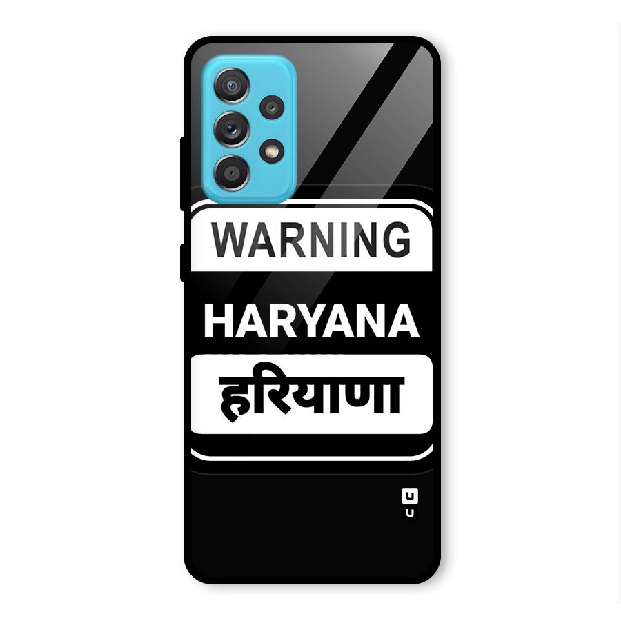 Warning Haryana Glass Back Case for Galaxy A52