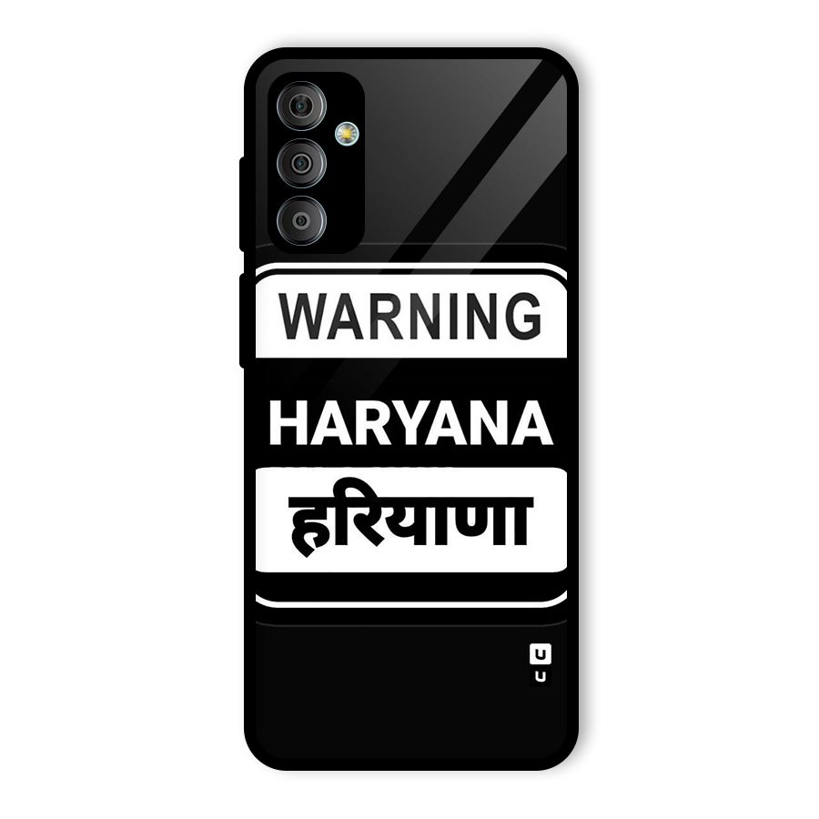 Warning Haryana Glass Back Case for Galaxy F23