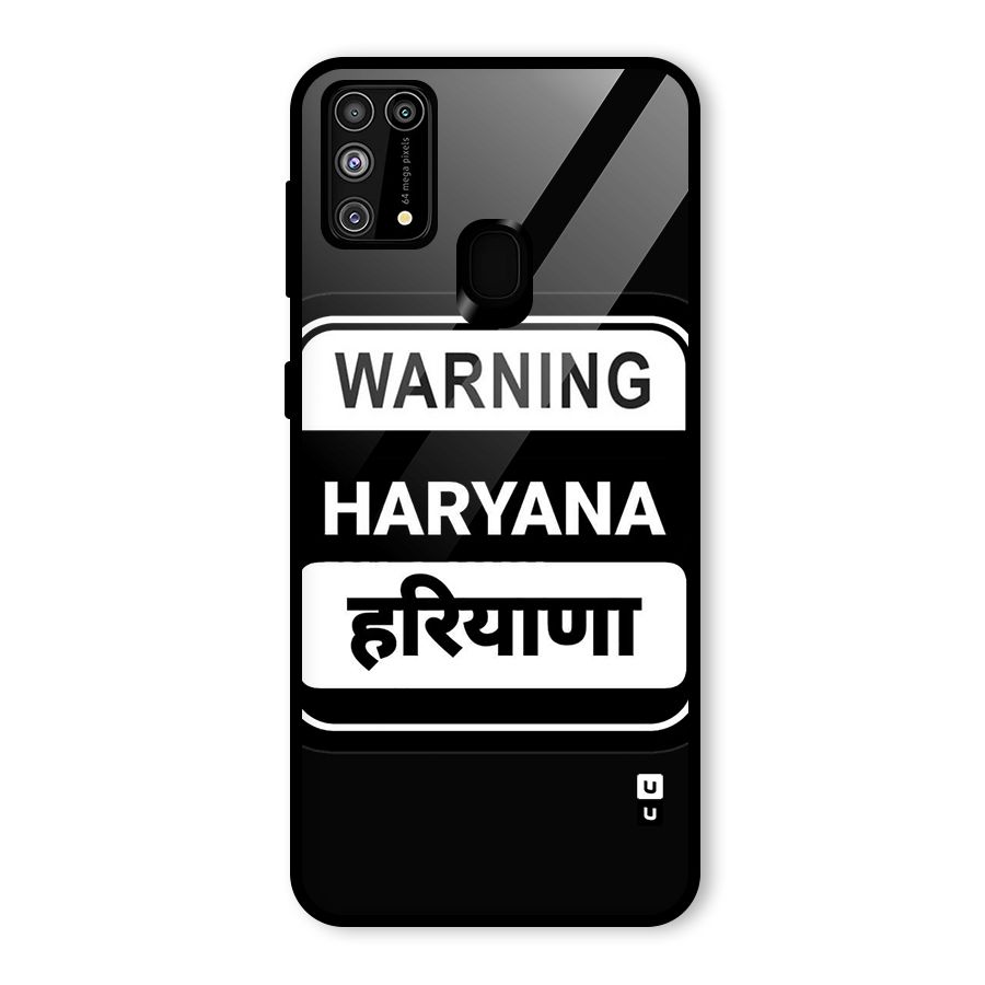 Warning Haryana Glass Back Case for Galaxy M31