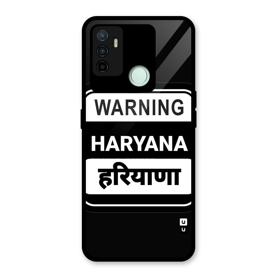 Warning Haryana Glass Back Case for Oppo A53