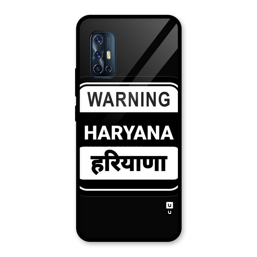 Warning Haryana Glass Back Case for Vivo V17