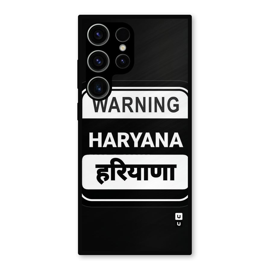 Warning Haryana Metal Back Case for Galaxy S23 Ultra