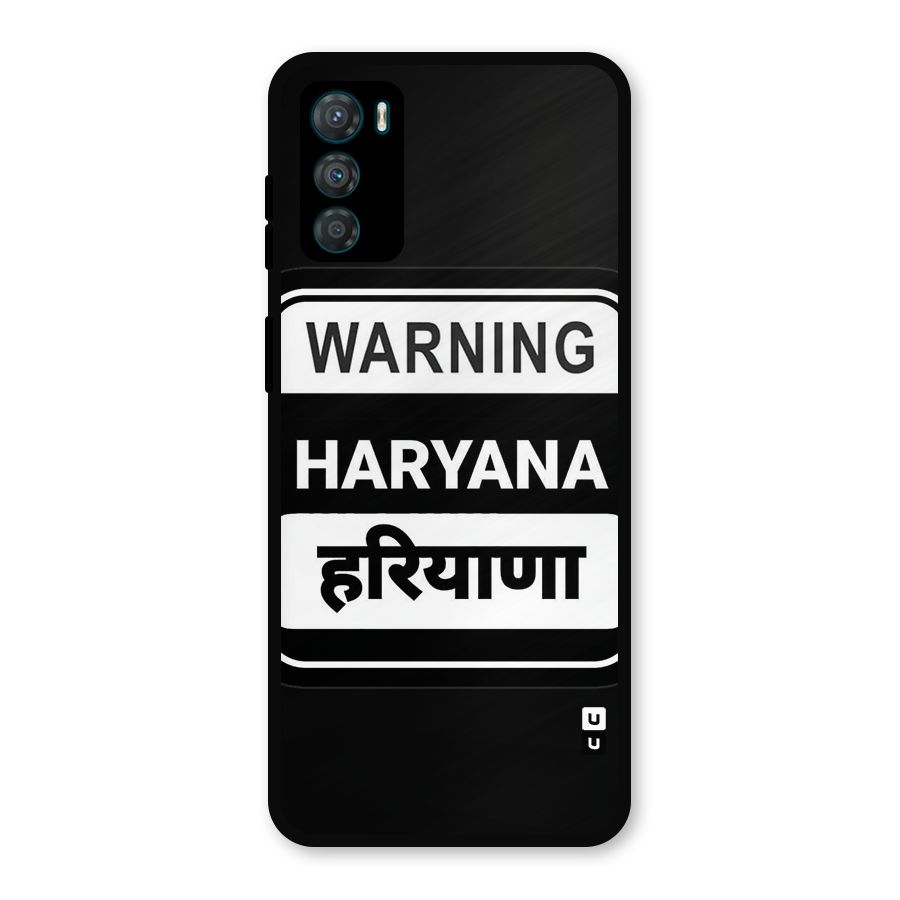 Warning Haryana Metal Back Case for Moto G42
