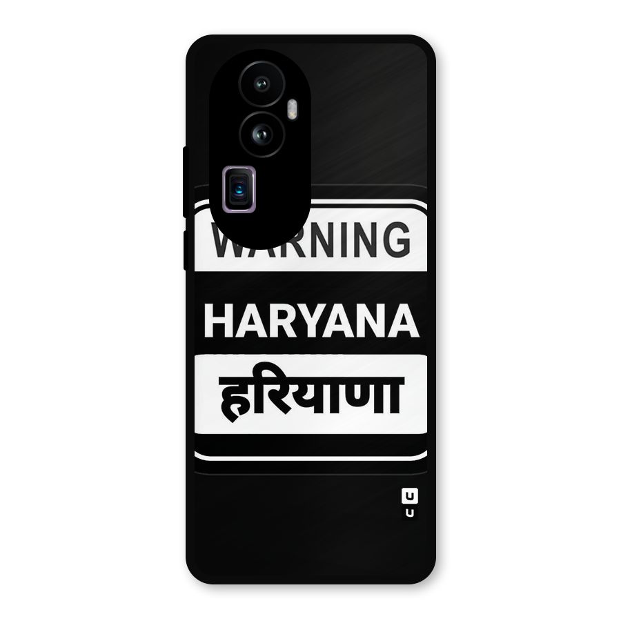 Warning Haryana Metal Back Case for Oppo Reno10 Pro Plus