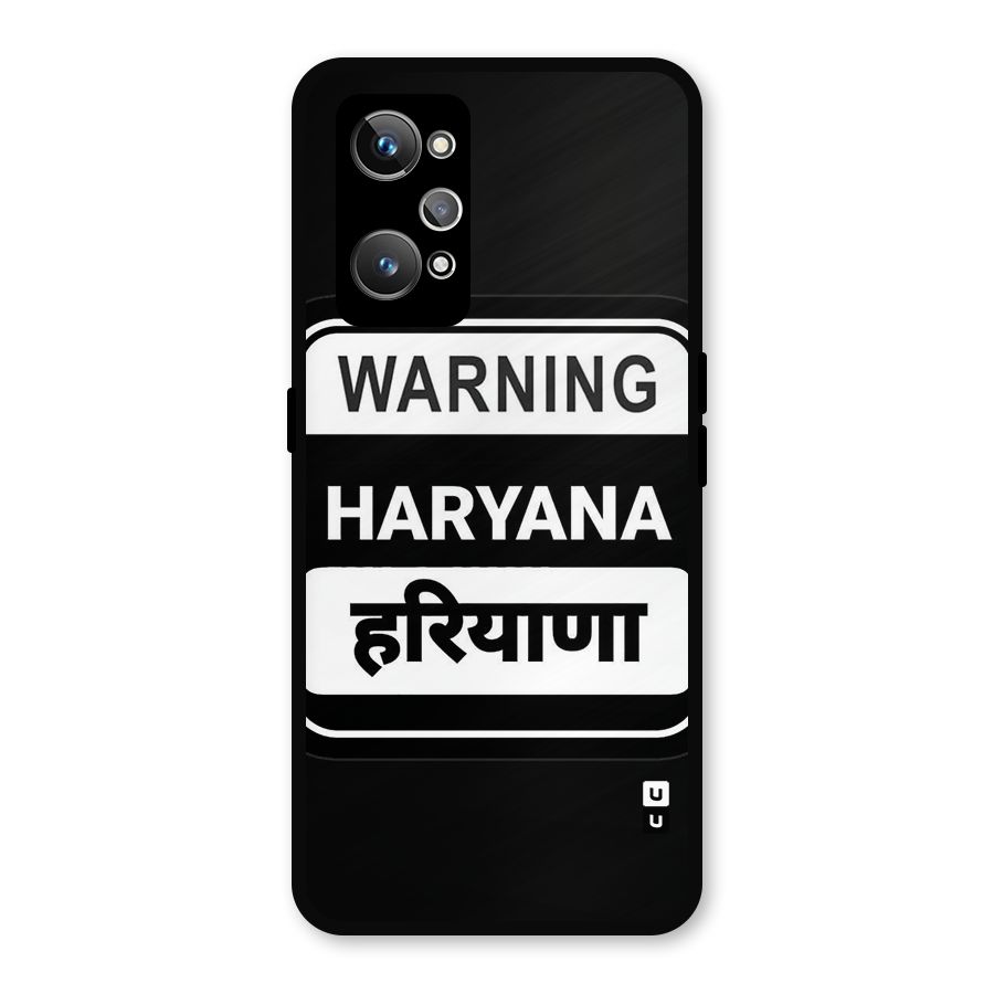 Warning Haryana Metal Back Case for Realme GT Neo2