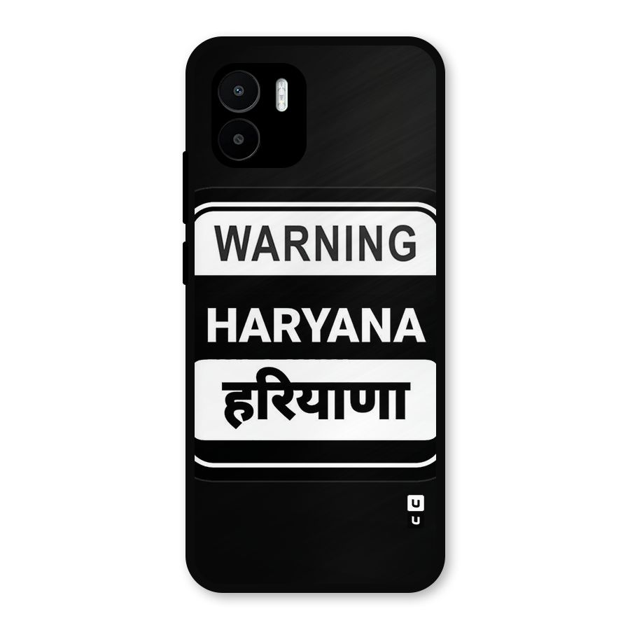 Warning Haryana Metal Back Case for Redmi A2