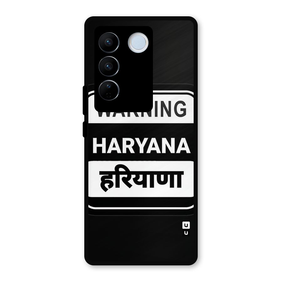 Warning Haryana Metal Back Case for Vivo V27
