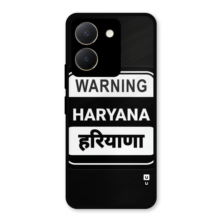 Warning Haryana Metal Back Case for Vivo Y36