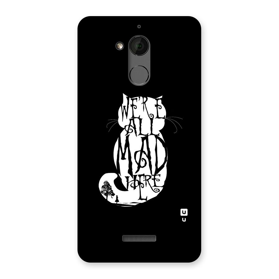 We All Mad Here Back Case for Coolpad Note 5