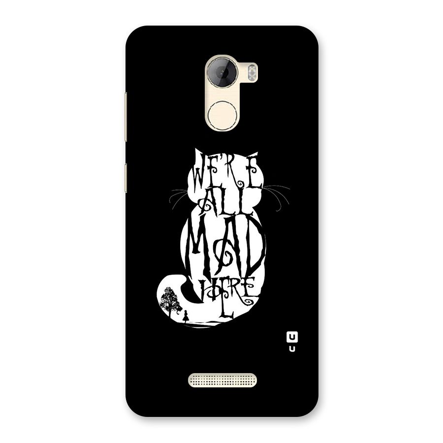 We All Mad Here Back Case for Gionee A1 LIte