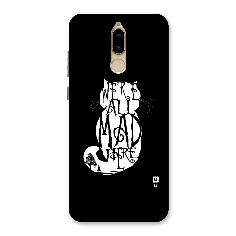 We All Mad Here Back Case for Honor 9i