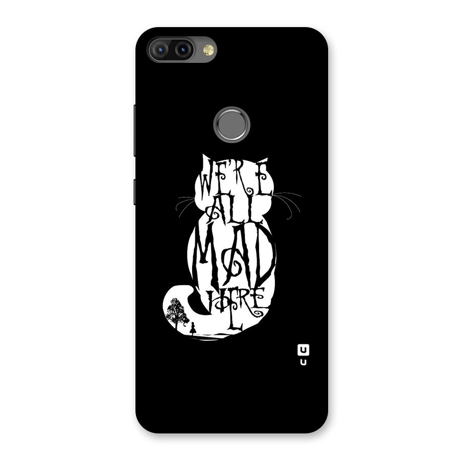 We All Mad Here Back Case for Infinix Hot 6 Pro