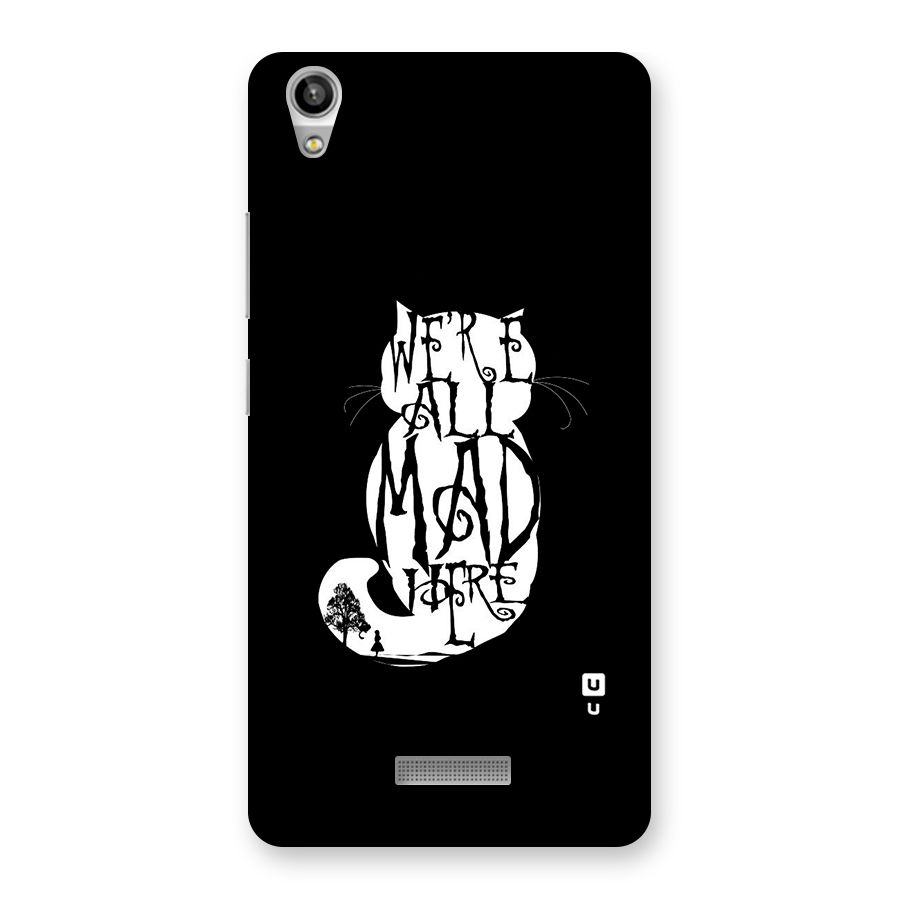 We All Mad Here Back Case for Lava-Pixel-V1