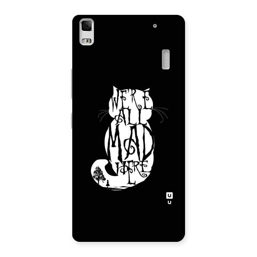 We All Mad Here Back Case for Lenovo K3 Note