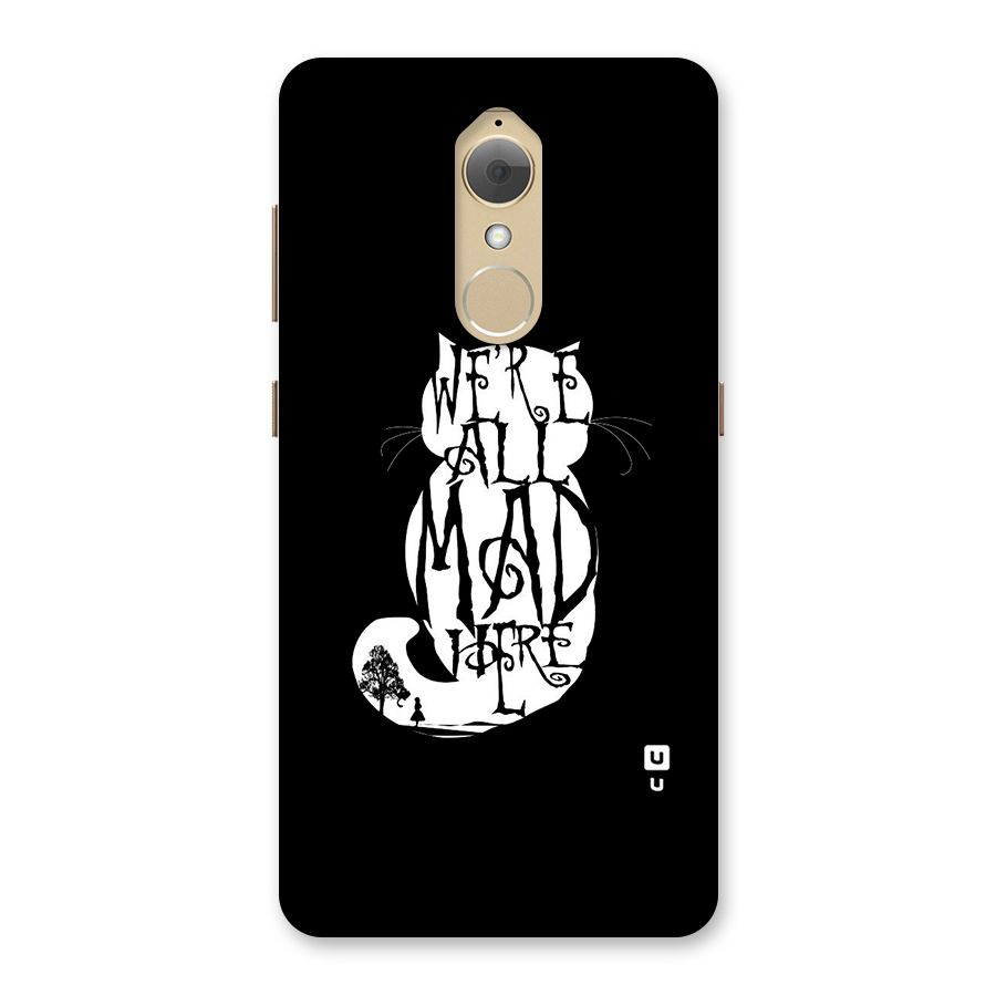 We All Mad Here Back Case for Lenovo K8