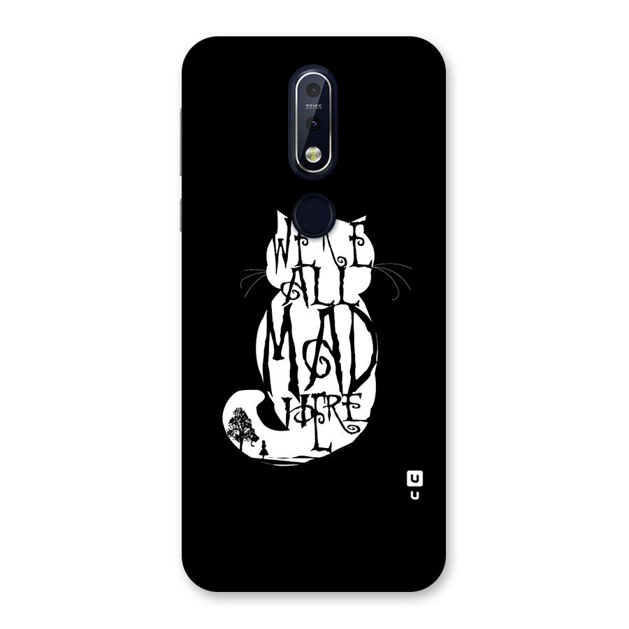 We All Mad Here Back Case for Nokia 7.1