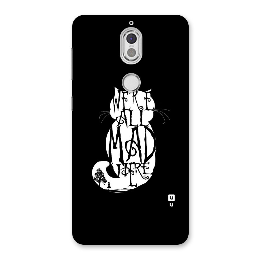 We All Mad Here Back Case for Nokia 7