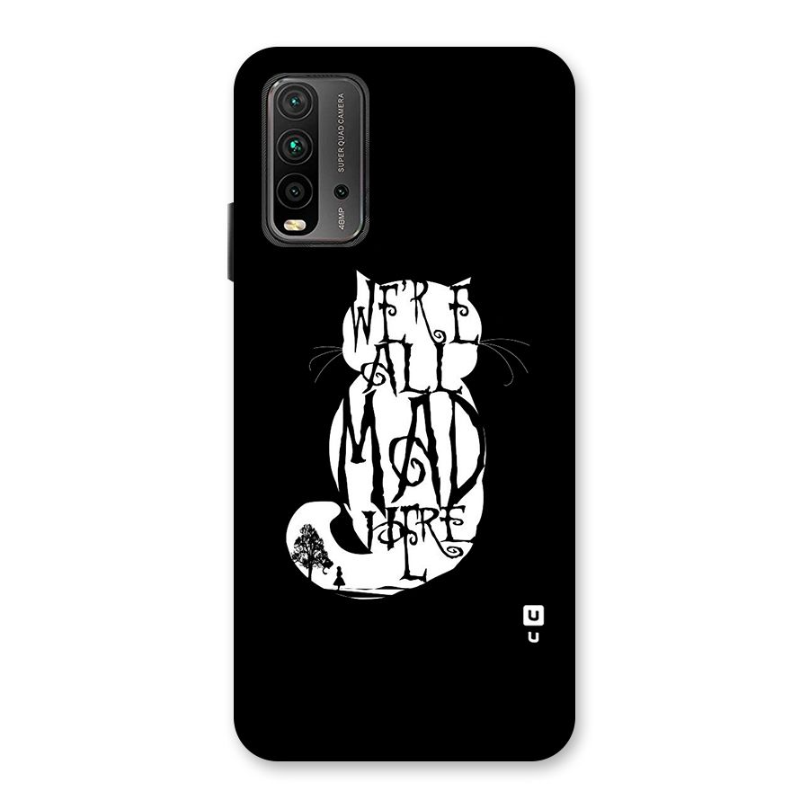 We All Mad Here Back Case for Redmi 9 Power