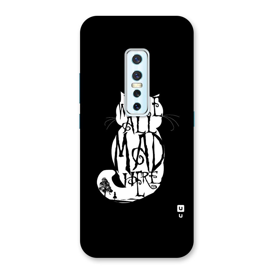 We All Mad Here Back Case for Vivo V17 Pro