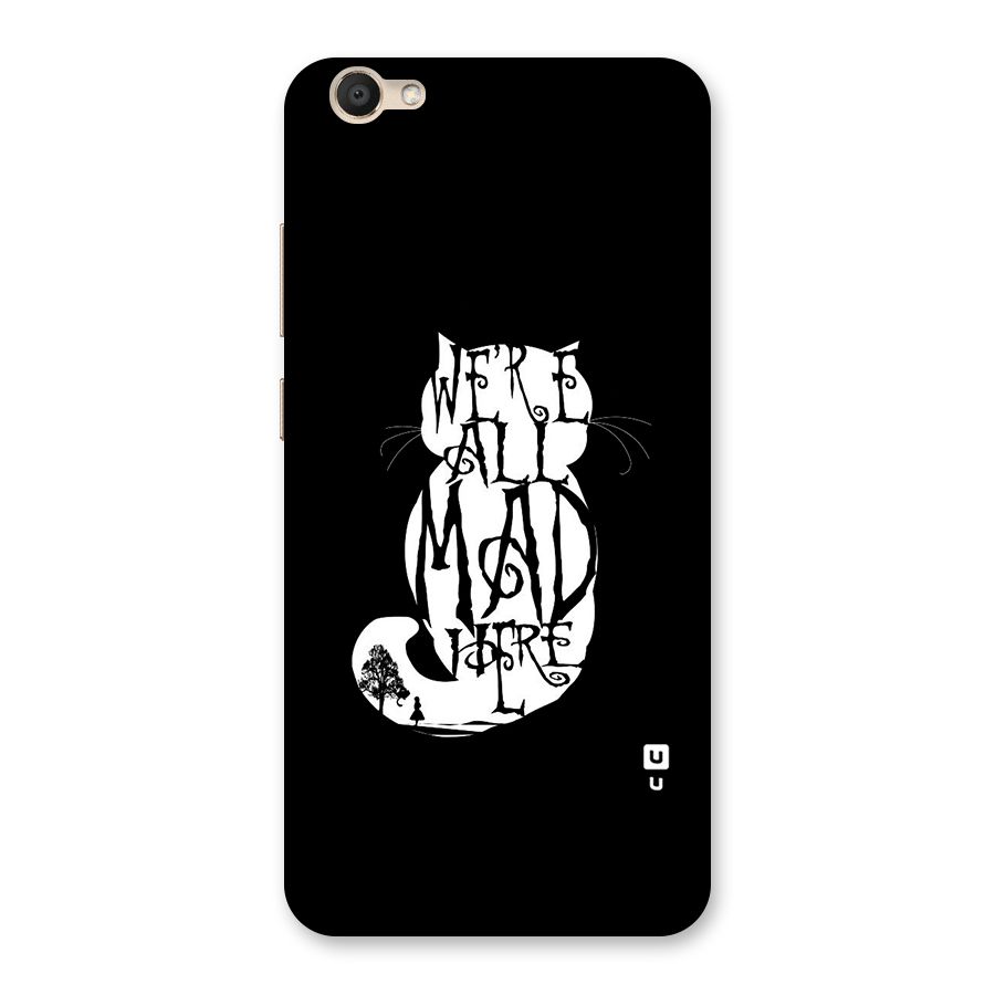 We All Mad Here Back Case for Vivo V5